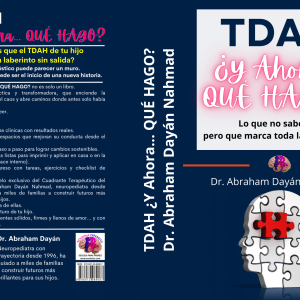 Preventa Versión digital TDAH ¿Y Ahora QUÉ HAGO?